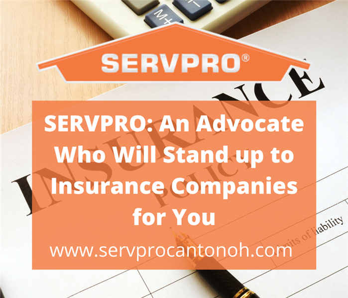 Image of a blank insurance policy - SERVPRO: An Advocate Who Will Stand up to Insurance Companies for You - www.servprocanton